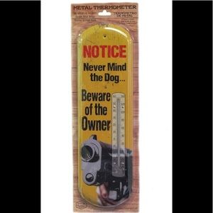 18”-Countryside Never Mind The Dog Beware of The Owner Hanging Wall Thermometer